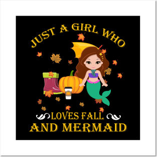 Just A Girl Who Loves Fall & Mermaid Funny Thanksgiving Gift Posters and Art